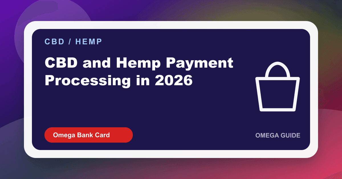 CBD hemp merchant payment processing 2026 with lab certificates and compliant Georgia retail e-commerce checkout
