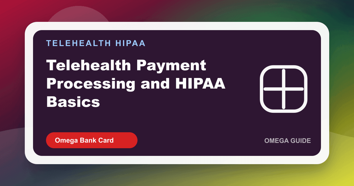 Telehealth HIPAA compliant payment processing separation of PHI and PCI card data for online clinic patient billing